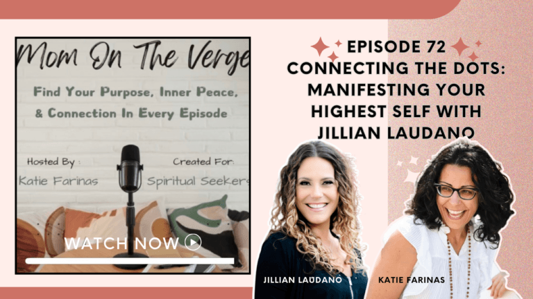 manifesting your highest with Jillian Laudano